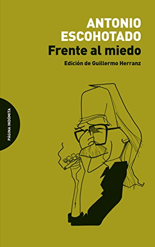 Frente al miedo (ENSAYO)