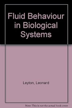 Hardcover Fluid behaviour in biological systems Book