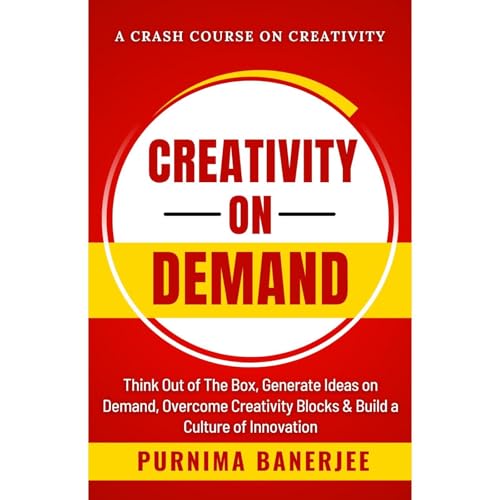 Creativity on Demand by Purnima Banerjee, Dr. Gurudas Bandyopadhyay episode artwork