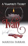 Cover zum Buch A Vampire's Thirst: Ivan