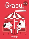  Magazine Graou n°42 - Le Rouge (Juin Juillet 2024)