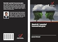 Nastrój i pamiec konwersacyjna (Polish Edition) 3639851838 Book Cover