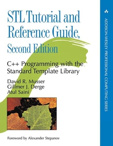 Buy STL Tutorial and Reference Guide: C++ Programming with the Standard Template Library (paperback) (Addison-Wesley Professional Computing Series) — BookShops.in