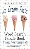 Circle It, Ice Cream Facts, Word Search, Puzzle Book
