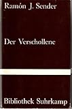  Der Verschollene. Roman. (Aus dem Spanischen von Walter Boehlich).
