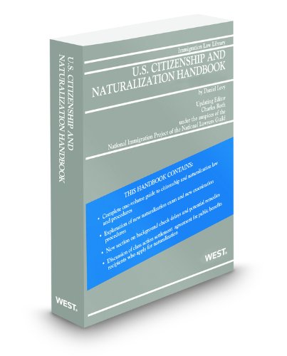 U.S. Citizenship and Naturalization Handbook, 2... 0314934022 Book Cover