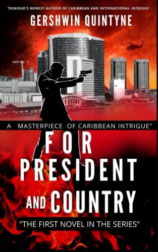 For President and Country (Thriller Book 1) (The President Series - Agent CORB-1)