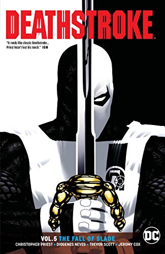 Télécharger Deathstroke (2016-) Vol. 5: Fall of Slade (English Edition) PDF