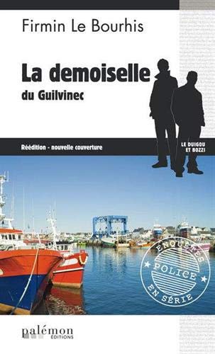 La Demoiselle du Guilvinec: Le Duigou et Bozzi - Tome 13 (French Edition)