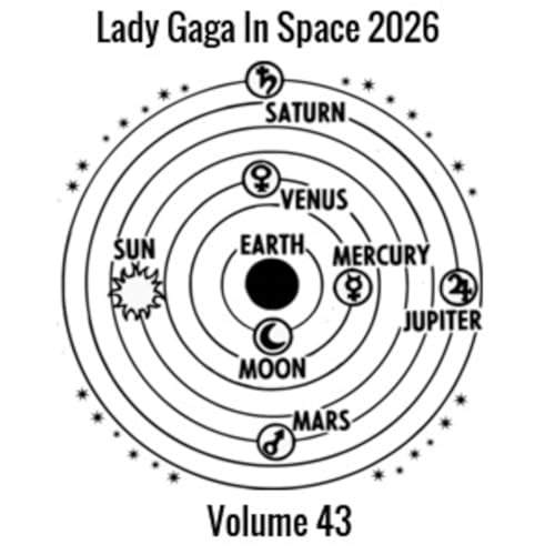 Episode 43: Lady Gaga In Space 2026 Volume 43
