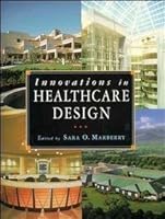 Innovations in Healthcare Design 0442018673 Book Cover