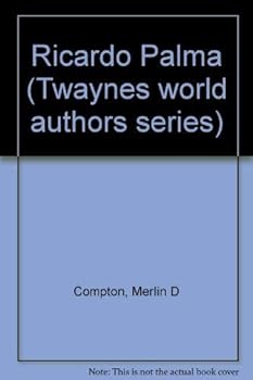 Hardcover Ricardo Palma (Twayne's world authors series) Book