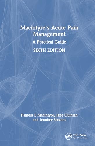 Macintyre's Acute Pain Management: A Practical ... 1032620021 Book Cover