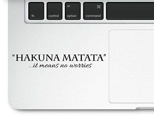 It Means no Worries Motivational Life Love Quote Clear Vinyl Printed Decal Sticker for MacBook Compatible with All MacBook Retina, Pro and Air Models