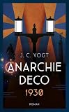 Cover zum Buch Anarchie Déco 1930