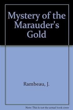 Mystery of the Marauder's Gold - Book #7 of the Morgan Bay Mysteries