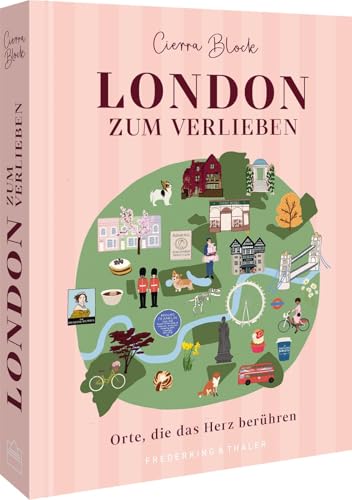 London zum Verlieben: Orte, die das Herz berühren