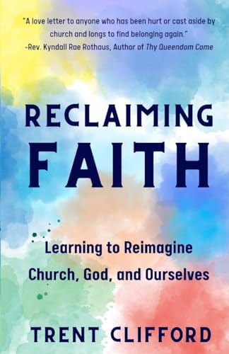 Reclaiming Faith