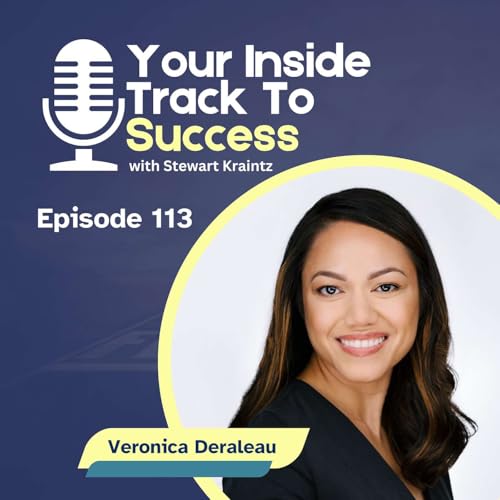 Make Money Simple with Veronica Deraleau | Ep 113 Your Inside Track to Success