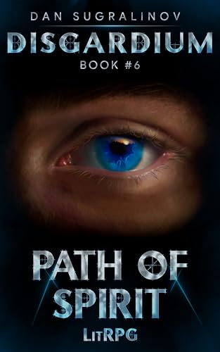 Disgardium Book 6: Path of Spirit cover
