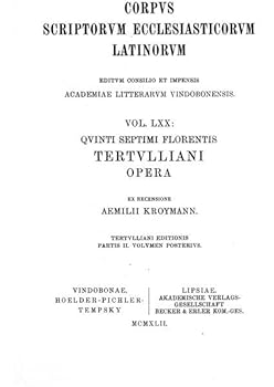 Quinti Septimi Florentis Tertullliani Opera