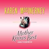 Mother Knows Best: A Margie Peterson Mystery, Book 2