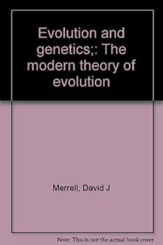 Unknown Binding Evolution and genetics;: The modern theory of evolution Book