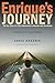 Enrique's Journey (The Young Adult Adaptation): The True Story of a Boy Determined to Reunite with His Mother