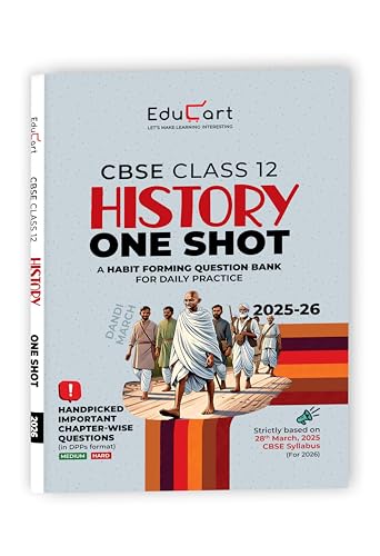 Educart CBSE Class 12 History One Shot Question Bank 2026 (Includ...