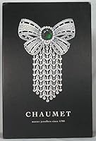 Chaumet: Master Jewellers(Jewelers) Since 1780 2909838102 Book Cover