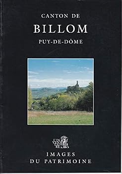 Paperback Canton de Billom, Puy-de-Do^me (Images du patrimoine) (French Edition) [French] Book