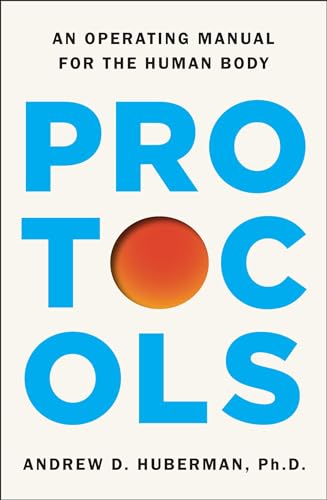 Protocols: An Operating Manual for the Human Body (English Editio...