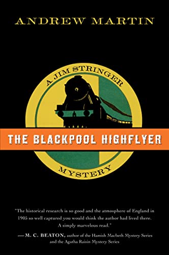 The Blackpool Highflyer: A Jim Stringer Mystery (Jim Stringer Mysteries)