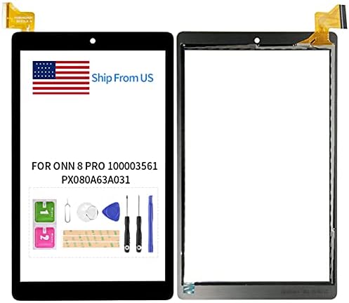 Screen Replacement for Onn 8 Pro 100003561 PX080A63A031 8.0inch Touch Screen Digitizer Full Glass Panel Parts Kits with Free Repair Tools Screen Replacement for Onn 8 Pro 100003561 PX080A63A031 8.0inch Touch Screen Digitizer Full Glass Panel Parts Kits with Free Repair Tools