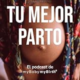  Tu Mejor Parto de myBabymyBirth®