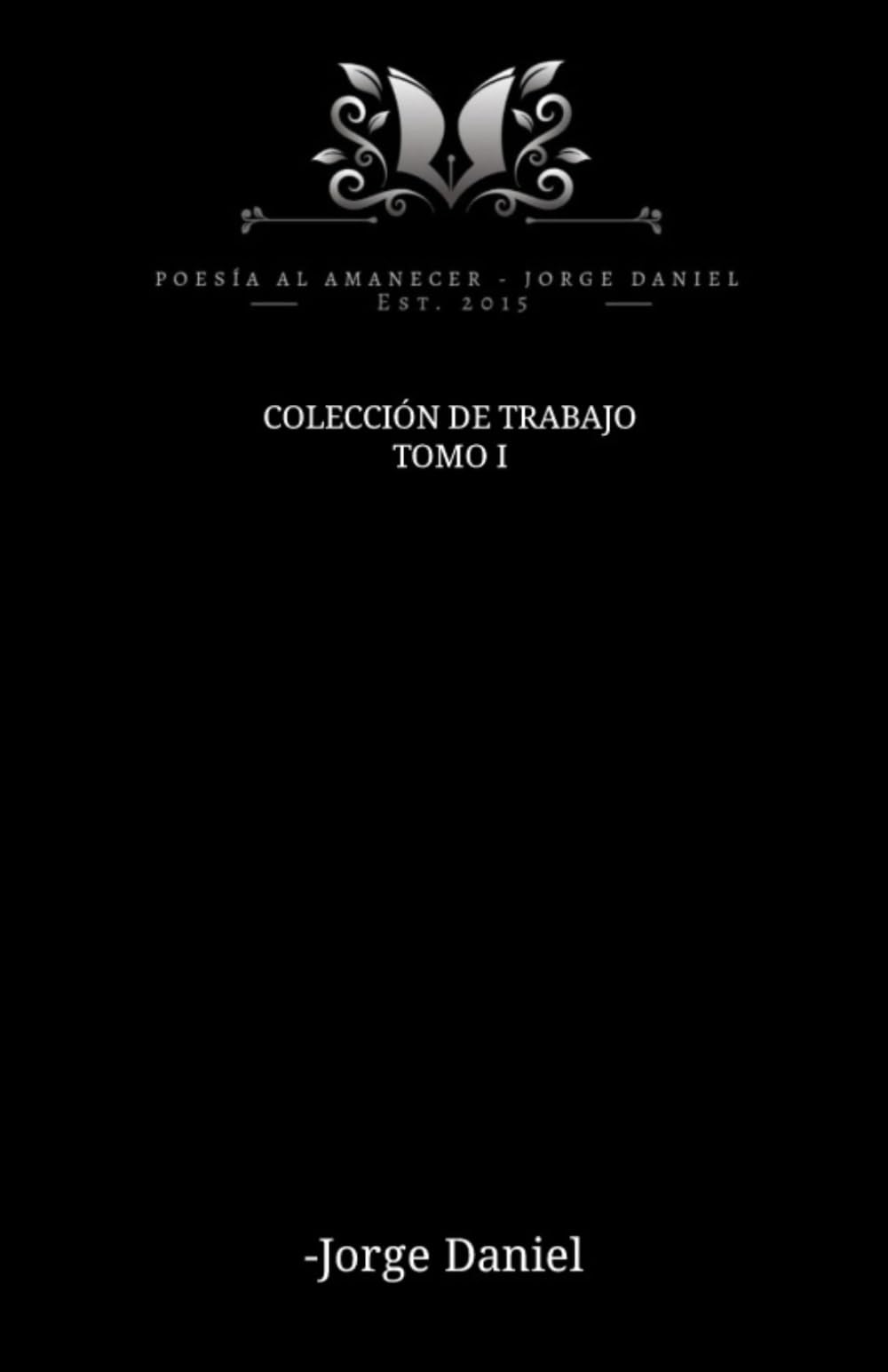 Colección de Trabajo: Tomo 1