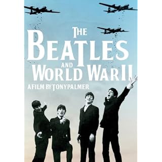 The Beatles And World War II - Les Beatles, Paul McCartney, John Lennon, RIngo Starr, George Harrison