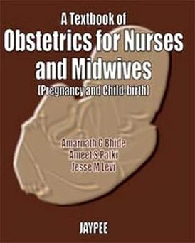 A TEXTBOOK OF OBST.FOR NURSES & MIDWIVES (PREG.& CHILD-BIRTH)
