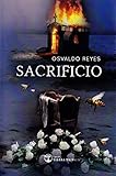  SACRIFICIO: 1 (SANGRE Y TINTA)