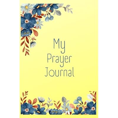 My Prayer Journal