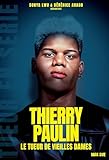 thierry henry twitter  Thierry Paulin: Le tueur de vieilles dames (French Edition)