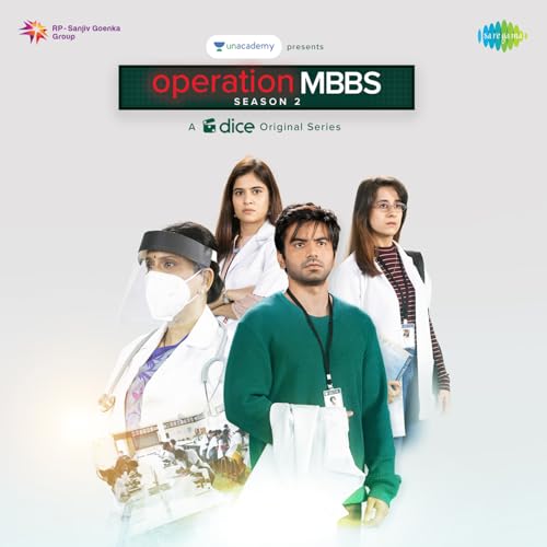 Operation Mbbs Season 2 (Original Series Soundtrack) by Karthik Rao on ...