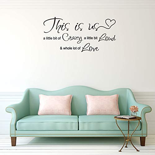 This Is Us Crazy Loud Love Wall Decal Vinyl Love Quote Wall Decal Inspirational Family Quote Sticker Art Lettering Saying Home Decoration For Bedroom Living Room Office #TOP4