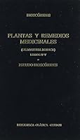 Plantas y remedios medicinales iv-v (Biblioteca Clasica Gerdos / Classic Gerdos Library) 8424919599 Book Cover
