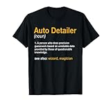 Auto-Detailing Substantiv Auto-Spezialist Automotive Detailer T-Shirt