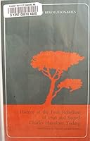 History of the Irish rebellion of 1798;: And Sequel to the History of the Irish rebellion of 1798 0716500140 Book Cover