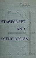 Stagecraft and Scene Design B0006ATFI2 Book Cover