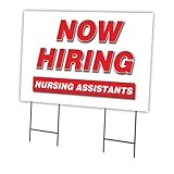 SIGNMISSION C-2436 NURSING ASSISTANTS