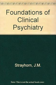 Hardcover Foundations of clinical psychiatry Book