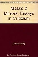 Masks & Mirrors : Essays in Criticism 0689705123 Book Cover